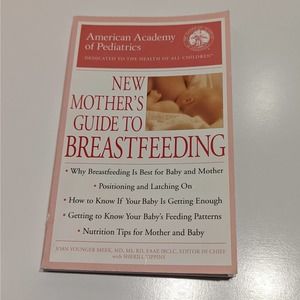 New Mother's Guide to Breastfeeding (Paperback) - American Academy of Pediatrics